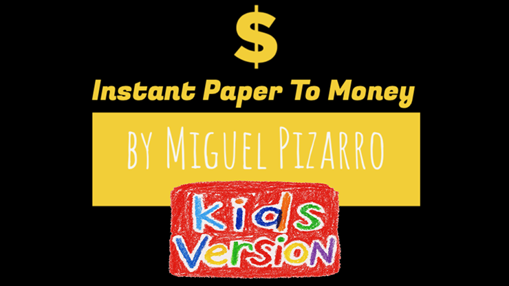 Instant Paper to Money Kid Version (Australia) by Miguel Pizarro and Crazy Jokers