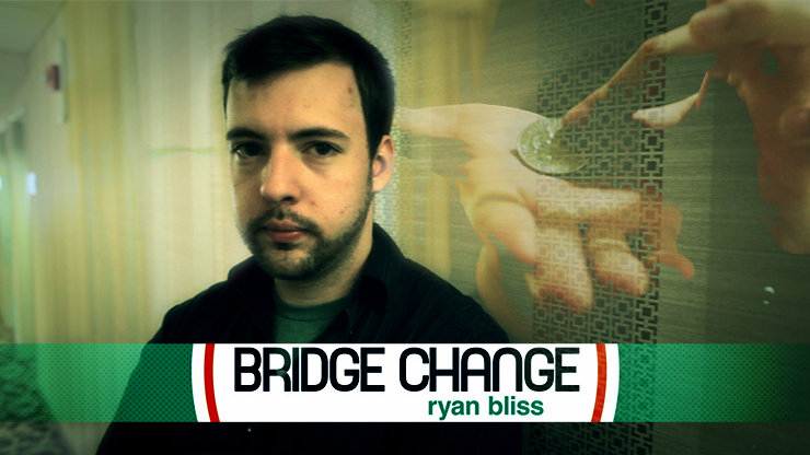 Bridge Change by Ryan Bliss video DOWNLOAD