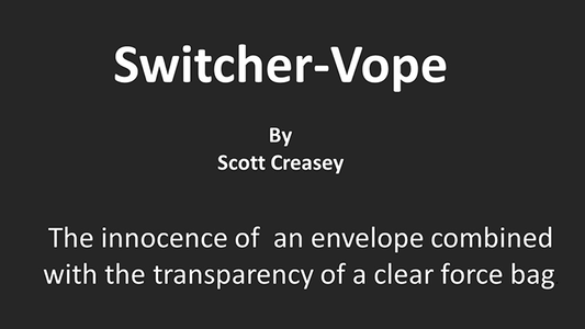 Switcher-Vope by Scott Creasey video DOWNLOAD