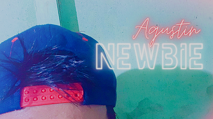 Newbie by Agustin video DOWNLOAD