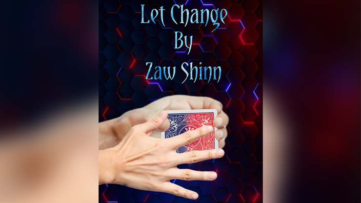 Let Change By Zaw Shinn video DOWNLOAD