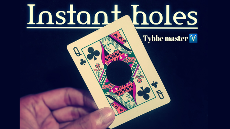 Instant Holes by Tybbe master video DOWNLOAD