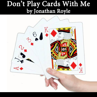 Don't Play cards With me by Jonathan Royle eBook - DOWNLOAD